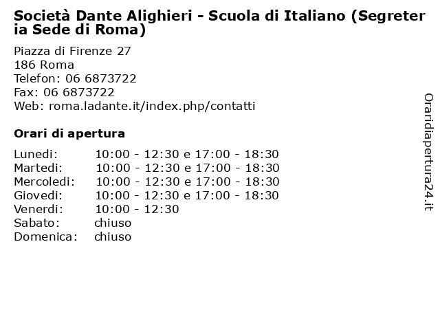 Orari di apertura Societ Dante Alighieri Scuola di Italiano